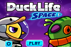 Duck-Life-Space-Version-6